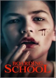 Boarding School - filmes de terror