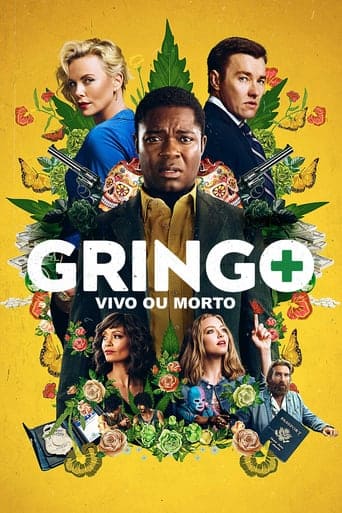 Gringo: Vivo ou Morto