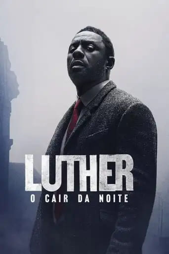 Luther: O Cair da Noite