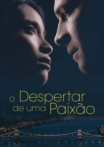 O Despertar de Uma Paixão - Assistir O Despertar de Uma Paixão Online Grátis