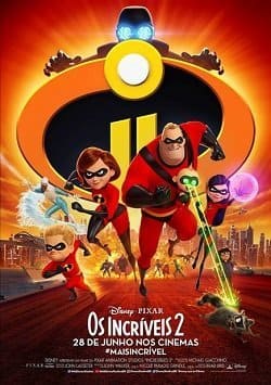 Os Incríveis 2 - filmes de aventura