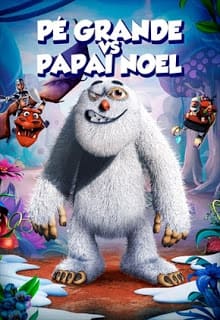 Pé Grande vs. Papai Noel (2019)